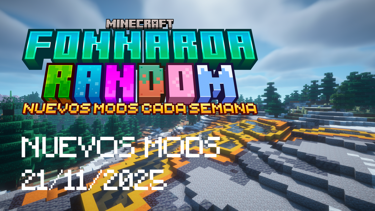 Fonnaroa Random. Nuevos mods 21/11/2025